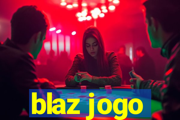 blaz jogo